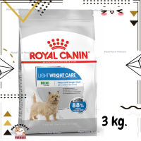 ?Lotใหม่ พร้อมส่งฟรี? Royal Canin Mini Light Weight Care อาหารเม็ดสุนัขโต พันธุ์เล็ก ควบคุมน้ำหนัก อายุ 10 เดือนขึ้นไป ขนาด 3 kg.  ✨