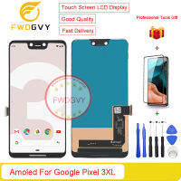 FWDGVY 6.3 "ของแท้สำหรับ Google Pixel 3XL จอแอลซีดี + เครื่องมือซ่อมแซมของขวัญฟรี + กระจกเทมเปอร์1ชิ้น