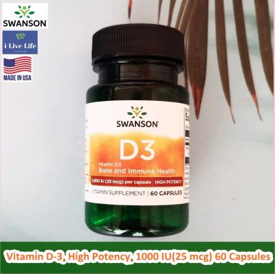 วิตามินดี3 Vitamin D-3, High Potency, 1,000 IU(25 mcg) 30 or 60 Capsules - Swanson D 3 D3