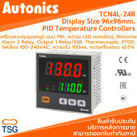 Autonics - TCN4L-24R Temperature Controller (เครื่องควบคุมอุณหภูมิ PID Controller, ขนาด 96*96ม. จอ LED ขนาดใหญ่, 2 Alarm Relay, Output 1 Relay, รับสัญญาณ Thermocouple, PT00, ไฟเลี้ยง 220VAC)