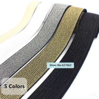 High-density woven gold silk silver flat Elastic Bands Golden silver rubber band DIY Garment Trousers Sewing Accessories