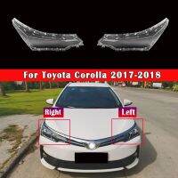 เลนส์ Lampu Depan Mobil สำหรับอะไหล่รถยนต์ Toyota Corolla 2017 2018ปลอกหุ้มรถยนต์ไฟหน้าด้านหน้าไฟเปิดปิดอัตโนมัติโป๊ะไฟแบบโปร่งใส