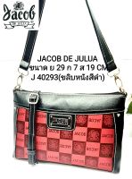 JACOB DE JULIA  กระเป๋าสะพายแฟชั่น/ผ้ารุ่นพิเศษ  รุ่น J 40293