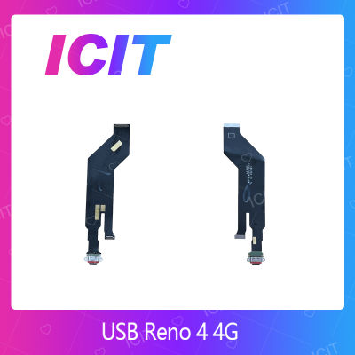 Reno 4 4G อะไหล่สายแพรตูดชาร์จ แพรก้นชาร์จ Charging Connector Port Flex Cable（ได้1ชิ้นค่ะ) สินค้าพร้อมส่ง คุณภาพดี อะไหล่มือถือ (ส่งจากไทย) ICIT 2020