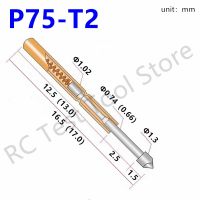 100PCS Spring Test Probe P75 T2 Phosphor Bronze Nickel Plated PCB Probe Diameter 1.02mm Glod T Instrument Test Tool P75 T