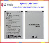 แบตเตอรี่ LG Optimus L7 II,D500,D505,P710,P713,P715,F3,F5,F6,VS870(BL-59JH)