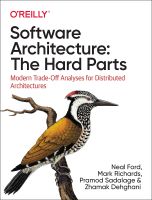 หนังสืออังกฤษใหม่ Software Architecture: the Hard Parts : Modern Trade-Off Analyses for Distributed Architectures [Paperback]