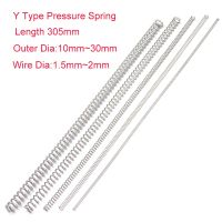 ▲✠ 1/3/5PCS Y Type Pressure Spring 304 Stainless Steel Spring Wire Diameter 1.5mm 2mm Outer Diameter 10-30mm Length 305mm Lamps