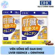 Viên Uống Bổ Gan DHC Liver Essence + Ornithine