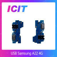 Samsung A22 4G  อะไหล่สายแพรตูดชาร์จ แพรก้นชาร์จ Charging Connector Port Flex Cable（ได้1ชิ้นค่ะ) สินค้าพร้อมส่ง คุณภาพดี อะไหล่มือถือ ICIT-Display