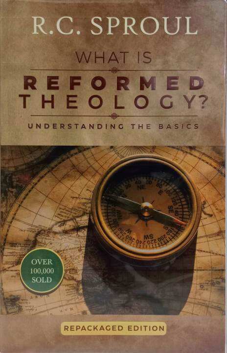 PCBS What Is Reformed Theology?: Understanding The Basics | Lazada PH