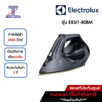 ELECTROLUX เตารีดไอน้ำ 2800 วัตต์ Electrolux E8SI1-80BM | ไทยมาร์ท THAIMART