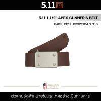 5.11 1 1/2 APEX GUNNERS BELT [Dark Horse Brown114 Size S] เข็มขัดผู้ชาย หนัง แฟชั่น หัวอลูมินัมแบบเขี้ยวคู่ เก็บปลายสายเข้าด้านใน