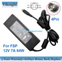 FSP084-DIBAN2 12V 7A 84W AC ที่ชาร์จอะแดปเตอร์สำหรับ FSP แหล่งจ่ายไฟ FSP084-D1BAN2 FSP084-DLBAN2ของแท้4pin รับประกันสองปี