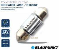 BLAUPUNKT หลอดไฟห้องโดยสาร FESTOON 31 MM. LED 12V INDICATOR LAMP 6000K [1 หลอด]