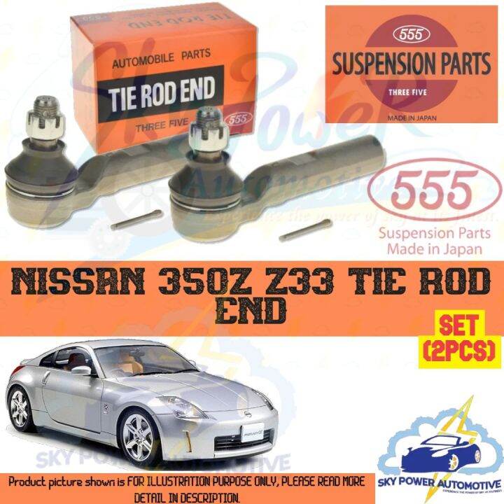 NISSAN 350Z Z33 555 JAPAN BRAND STEERING TIE ROD END (SET 2PCS) Lazada