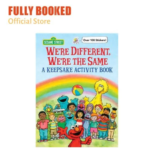We're Different, We're the Same A Keepsake Activity Book Sesame Street