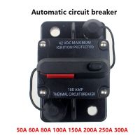 Waterproof Circuit Breaker 12V 24VDC 50A 60A 80A 100A 150A 200A 250A 300A AMP Car Auto switch Fuse Reset circuit breaker