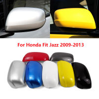 สำหรับ HONDA FIT JAZZ GE6 GE8 2009 2010 2011 2012 2013ซ้ายขวากระจกมองหลังด้านนอกฝาครอบด้านข้าง Shell