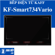 Bếp Điện Từ Kaff KF-Smart734Vario - Hàng Chính Hãng Hotline 0899.167.587