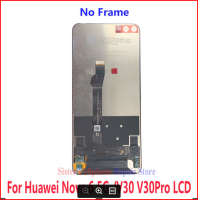 6.57 "สำหรับ Huawei Honor V30 View 30 Pro สัมผัสหน้าจอ LCD หน้าจอดิจิตอลแทนการประกอบสำหรับ Huawei Nova 6 Nova 6