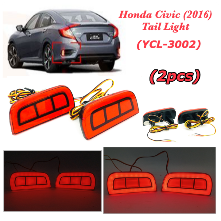 OC TAIL LIGHT HONDA CIVIC 2016 LED LIGHTS GUIDE REAR