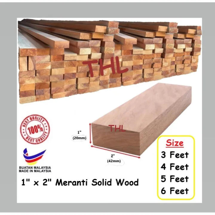 1 X 2 Solid Kayu Meranti Wood Kayu Perabot Ketam 3feet 4feet 5feet Lazada