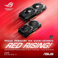 ?✨ASUS DUAL RX5500XT O8G EVO - 8GB GDDR6 ของแท้ 100% รับประกันศูนย์ไทย