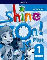 หนังสือ Shine On! 1 : Workbook (P)