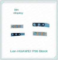 Lens Huawei P30 อะไหล่เลนกล้อง กระจกเลนส์กล้อง กระจกกล้องหลัง Camera Lens (ได้1ชิ้น) อะไหล่มือถือ Bin Display