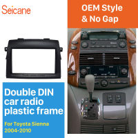 Seicane 2DIN สำหรับ 2004 2005 2006 2007 2008 2009 2010 Toyota Sienna ชุดติดตั้งกรอบหนังรถยนต์