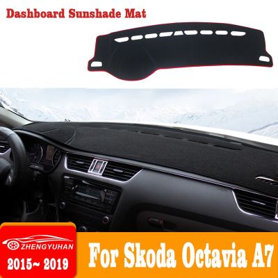 แผ่นปูแผงหน้าปัดรถยนต์แผ่นม่านบังแดดแผงหน้าปัดพรมป้องกันรังสียูวีสำหรับ Skoda Octavia A7 2015 2016 2017 2018อุปกรณ์เสริม2019