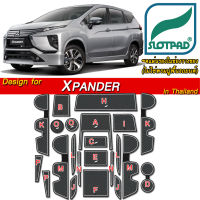 SLOTPAD ยางรองหลุม Mitsubishi XPANDER ปี2018-2021 ออกแบบเองจากรถเมืองไทยพวงมาลัยขวา ตรงรุ่นรถเมืองไทย  แผ่นรองหลุม รองช่องวางแก้ว ยางรองแก้ว รองช่อง