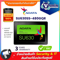 SU630SS-480GQ-R Adata เอสเอสดี 480GB SSD SU630 2.5 SATA By Vnix Group