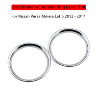 สติกเกอร์แต่งรถสำหรับ Nissan Versa Almera Latio 2012 2013 2014 2015 2016 2017 Chrome Ac Air Vent แหวนฝาครอบอุปกรณ์เสริม