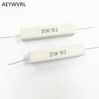 ✇ 20W 0.1R 1R 2R 3.3R 5R 6.8R 8R 8.2R 10R 12R 15R 20R 47R 100R 200R 1K 2K 10K Ohm/Kohm cement resistor cement resistors resistance