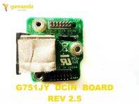 สำหรับ G751jy Dcin Board Rev 2.5ผ่านการทดสอบแล้ว Gratis Ongkir ดี