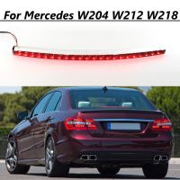 สำหรับ Benz W212 E-Class Sedan 2010-2020 LED ไฟเบรคหลังสูง Lampu Belakang 3ไฟจอดไฟท้ายไฟเบรก A2048200056 A2049066020