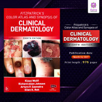 Fitzpatricks Color atlas and synopsis of Clinical Dermatology (8ED)