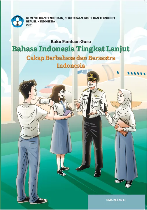 K21 BG Bhs Indonesia 11 Tingkat Lanjut - Buku Panduan Guru Bhs Indo ...