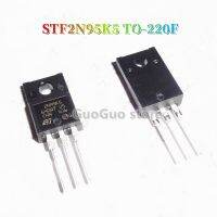 5ชิ้น TO-220F STF2N95K5 2N95K5 2A TO220F/950V N-Channel MOSFET ทรานซิสเตอร์ใหม่แบบดั้งเดิม