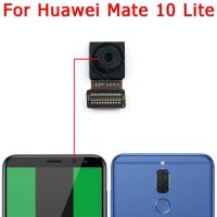 สำหรับ Huawei Mate 10 Lite Mate10 10 Lite กล้องด้านหน้าด้านหลังด้านหลังด้านหน้าหลักโมดูลของกล้องขนาดเล็กอะไหล่ทดแทน