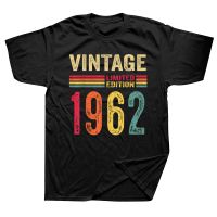 60 Year Old Vintage 1962 Limited Edition T Shirts Graphic Cotton Short Sleeve Birthday Gifts Summer Style T-shirt Mens Clothing