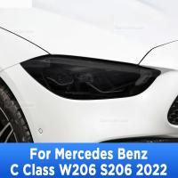 สำหรับ Benz C Class W206 S206 2022ไฟหน้ารถภายนอก Anti-Scratch ด้านหน้าโคมไฟ Tint TPU ป้องกันฟิล์มอุปกรณ์เสริม