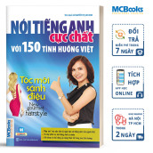 Sách - Nói Tiếng Anh Cực Chất Với 150 Tình Huống Việt - Tóc Mới Sành Điệu - Học Kèm App Online