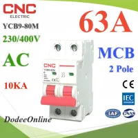 ( PRO+++ ) โปรแน่น.. .MCB AC 63A 2Pole เบรกเกอร์ไฟฟ้า ตัดวงจรไฟฟ้า กระแสเกินพิกัด ไฟลัดวงจร 10KA CNC MCB-2P-63A-CNC .. ราคาสุดคุ้ม อุปกรณ์ วงจร ไฟฟ้า อุปกรณ์ ไฟฟ้า และ วงจร ไฟฟ้า อุปกรณ์ ที่ ใช้ ใน วงจร ไฟฟ้า อุปกรณ์ ใน วงจร ไฟฟ้า