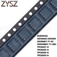 100PCS SOP8 NCE4953A AO4404A/AO4404 Si4386DY-T1-E3 Si9945BDY-T1-GE3 TPC8A01-H TPC8A05-H TPC8A02-H TPC8A03-H Electronic components