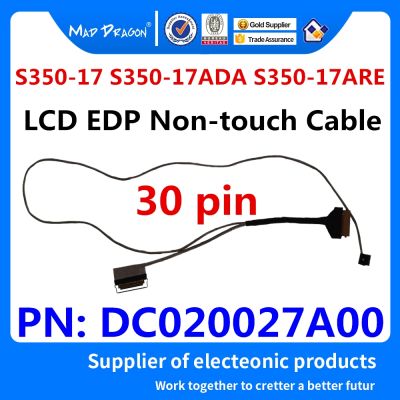 brand new New original Laptop LCD EDP LVDS Video Cable For Lenovo IdeaPad S350 17 S350 17ADA S350 17ARE S350 17IML DC020027A00 30 pin