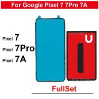 1ชิ้นสำหรับ Google Pixel 7 Pro 7A 7Pro สติกเกอร์ด้านหลังและจอแสดงผลหน้าจอ LCD กาวเทปหน้า