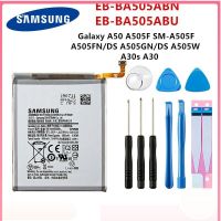 SAMSUNG Original EB-BA505ABN EB-BA505ABU แบตเตอรี่4000MAh สำหรับ SAMSUNG Galaxy A50 A505F SM-A505F A505FN/DS/GN A505W A30s a30 + เครื่องมือ...